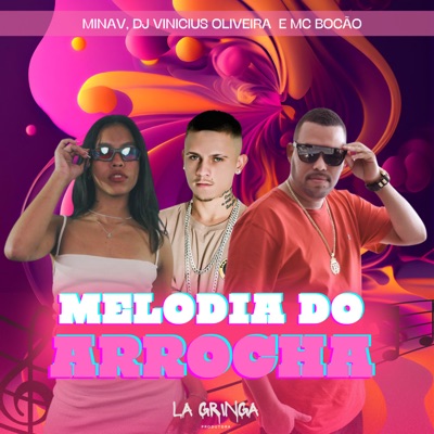 Melodia do Arrocha - Single