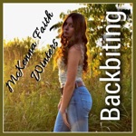 McKenna Faith Winters - Backbiting