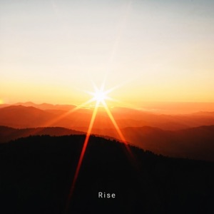 Rise