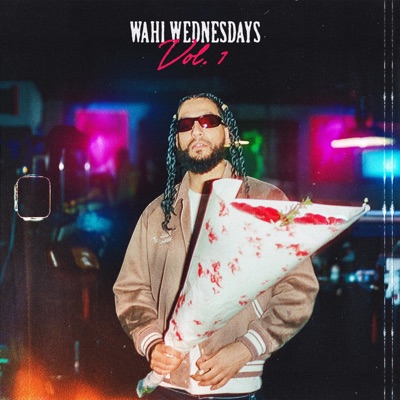 WAHI WEDNESDAYS VOL 1. - EP