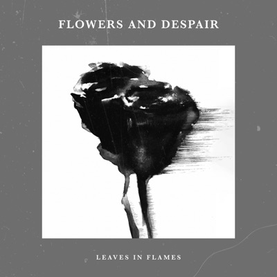 Flowers And Despair
