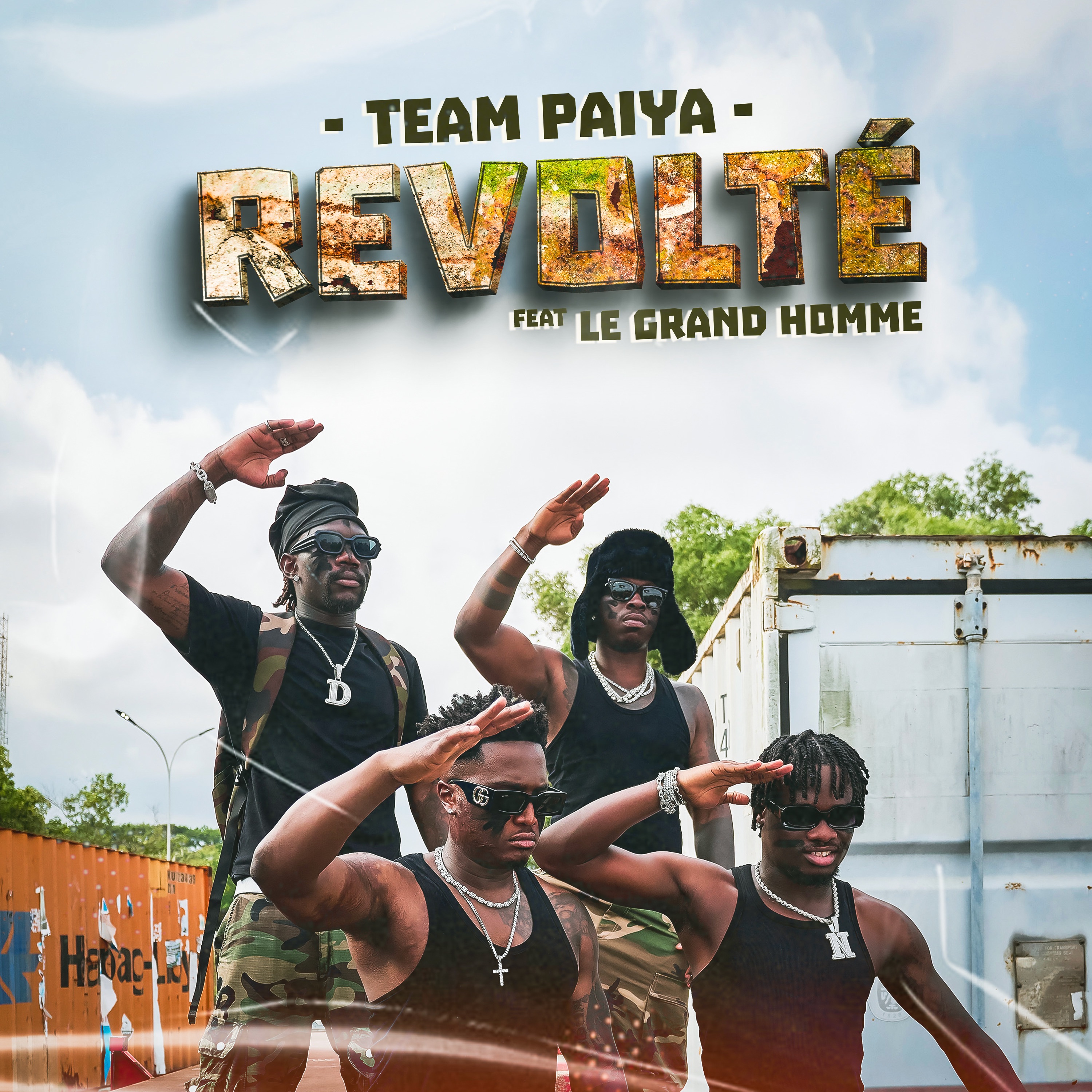 Team Paiya - Team Paiya feat Le Grand Homme - révolté