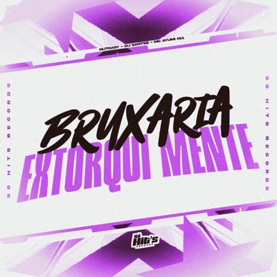 Bruxaria Extorqui Mente - Single