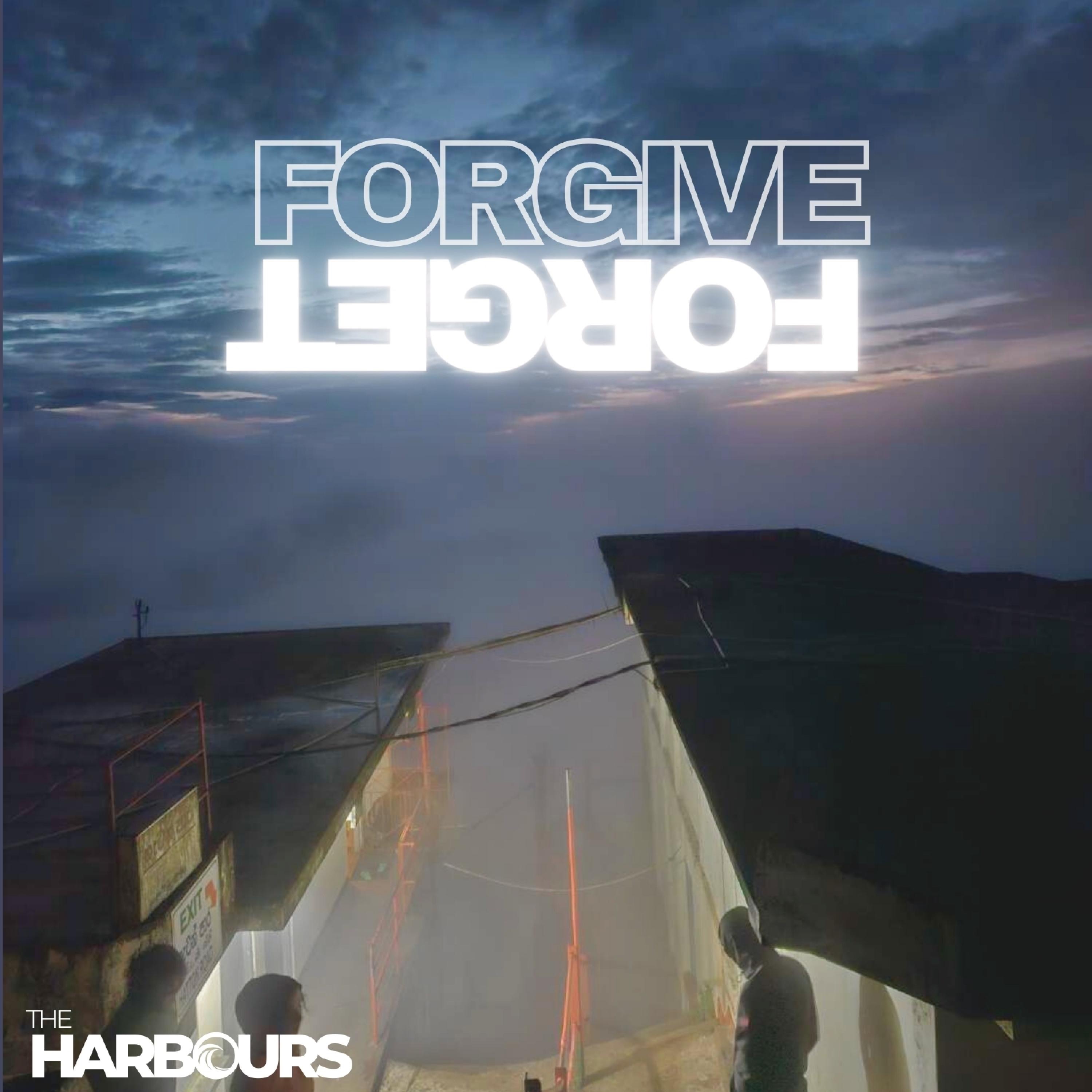 Forgive & Forget - Single