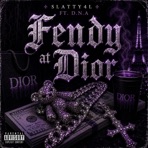 FENDY AT DIOR (feat. D.N.A) - Single