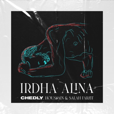 Irdha Alina Ya Lommima (feat. HOUSSAIN & Salah Farzit) - Single