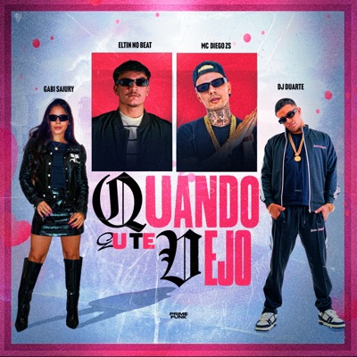 Quando Eu Te Vejo (feat. Prime Funk) - Single