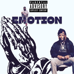 Emotion (feat. T.R.A.P J.A.W.S)