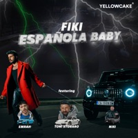 Espanola Baby (feat. Niki, Toni Storaro & Emrah) - Single - Fiki