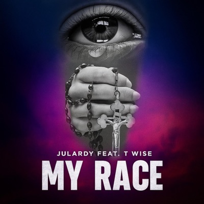 My Race (feat. T wise) - Single