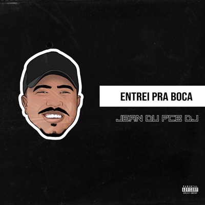 Entrei pra Boca - Single