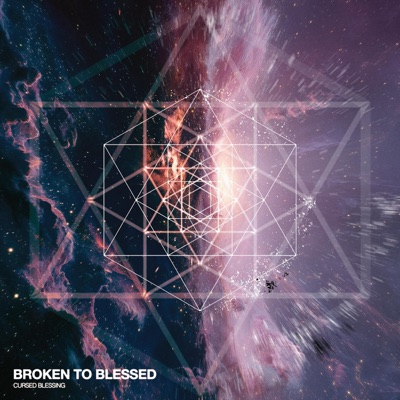 Broken to Blessed