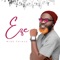 Eze - Mide Prince lyrics