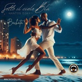 Sotto Il Cielo Blu (Bachata) artwork