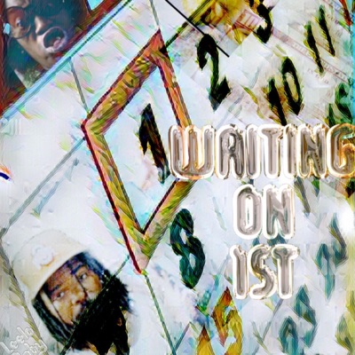 Waiting On 1st - Single