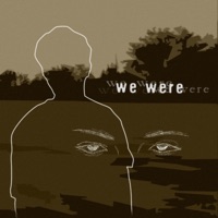 we were - Single - Xion Nev
