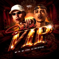 Sala Vip - Single - Mc Lebai & MC TR