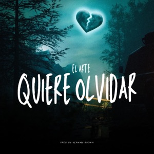 Quiere Olvidar (feat. Yeremy Brown)