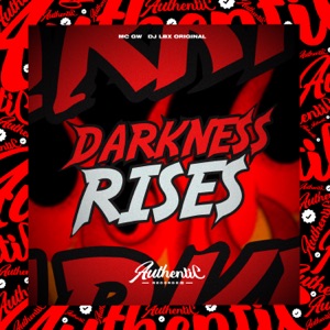 Darkness Rises (feat. MC GW)