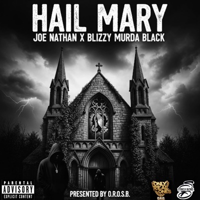 Hail Mary (feat. Joe Nathan) - Single