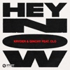 Hey Now (feat. CLO) - Single