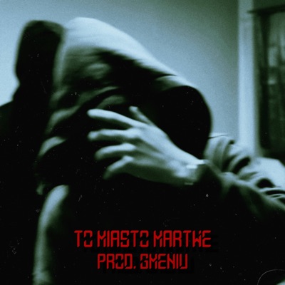 To Miasto Martwe - Single