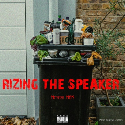 Rizing the Speaker - Single