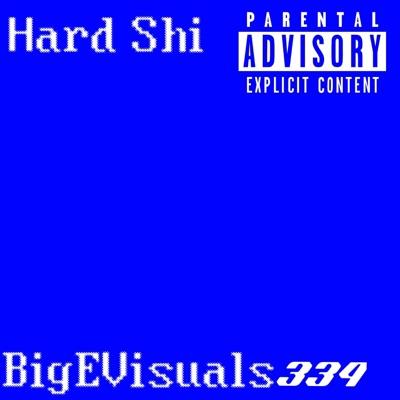 Hard Shi - Single
