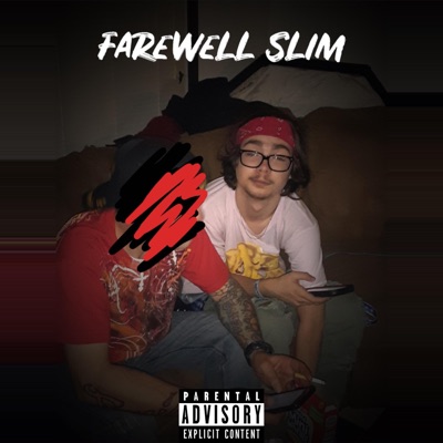 Farewell Slim - Single