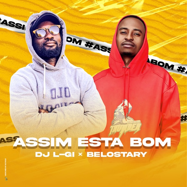 Assim Esta Bom (feat. Belostary)