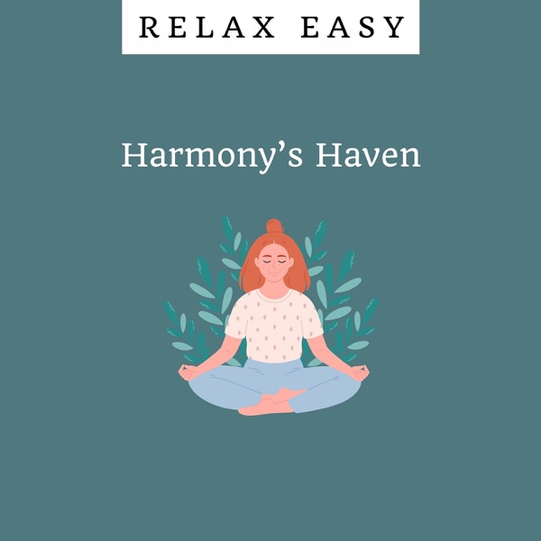 Harmony’s Haven