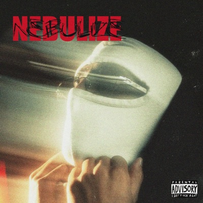Nebulize (feat. EM$, Nitram & Tohbee) - Single