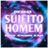 SUJEITO HOMEM - Single