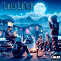 Lowlife$ - EP - Drach & Licz