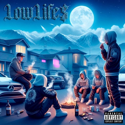 Lowlife$ - EP