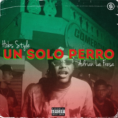 Un Solo Perreo (feat. Adrian La Fresa) - Single