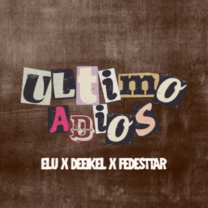 El Último Adiós (feat. fedesttar)