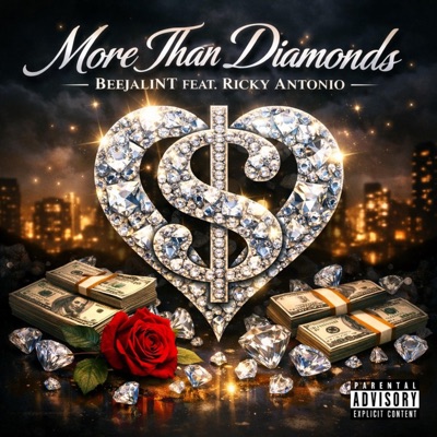 More Than Diamonds (feat. Ricky Antonio) - Single