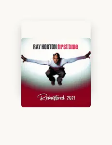 Listen to Ray Horton, watch music videos, read bio, see tour dates & more!
