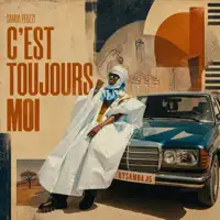 C'est Toujours Moi — Samba Peuzzi