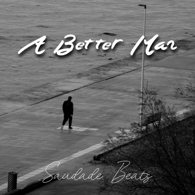 A Better Man - Single