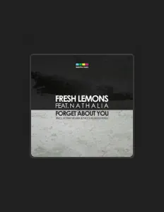 Dengarkan Fresh Lemons, tonton video musik, baca bio, lihat tanggal tur & lainnya!