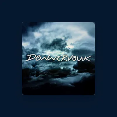 Listen to Donnervouk, watch music videos, read bio, see tour dates & more!