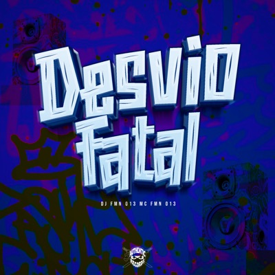 Desvio Fatal - Single