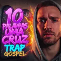 10 Palavras Uma Cruz — Rhenah
