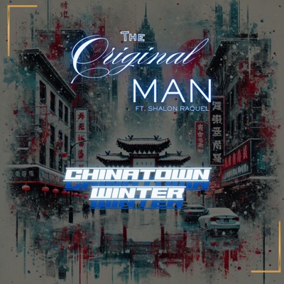 China Town Winter (feat. Shalon Raquel) - Single