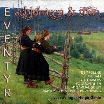 Asbjørnsen & Moe eventyr 9 (feat. Ingar Helge Gimle)