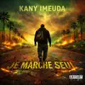 Je marche seul