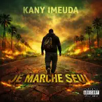 Je marche seul — KANY IMEUDA & Menson Beats
