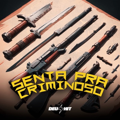Senta pra Criminoso - Single